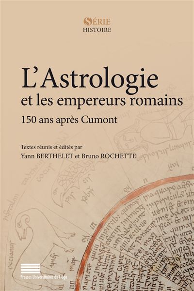 L'Astrologie et les empereurs romains - Bruno Rochette - broché