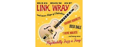 Big box of Link Wray and more Kings of Distortion - 6 CD