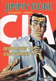 Jimmy Stone, dispositif guet-apens