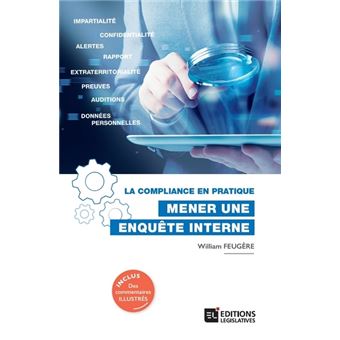 La compliance en pratique : mener une enquête interne