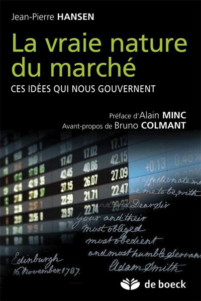La vraie nature du marché