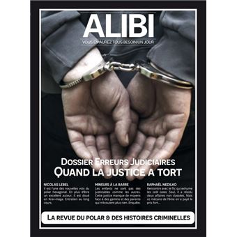 Spécial Erreurs Judiciaires