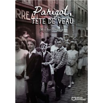 Parigot, tête de veau