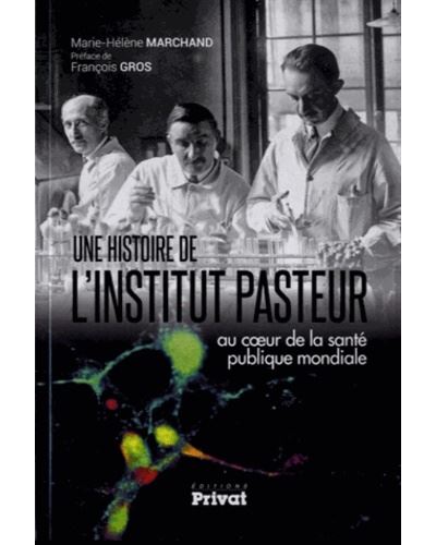 Histoire de l'Institut Pasteur