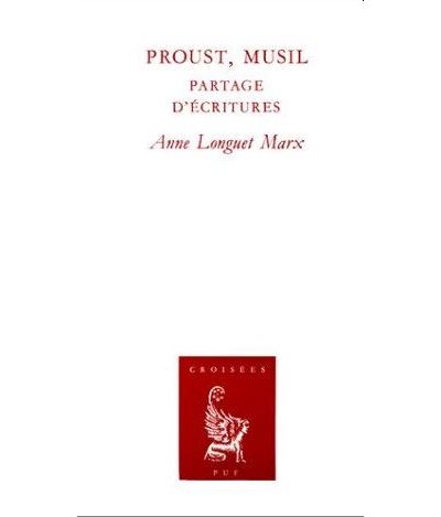 Proust, Musil, partage d'écritures