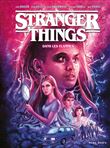 Stranger Things - Dans les flammes