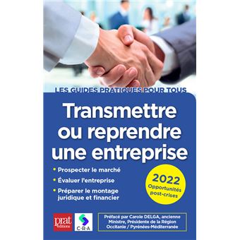 Transmettre ou reprendre une entreprise 2022
