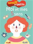 Moi et mes cinq sens