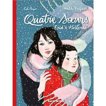 Quatre sœurs - Intégrale Tome 1 + Tome 2