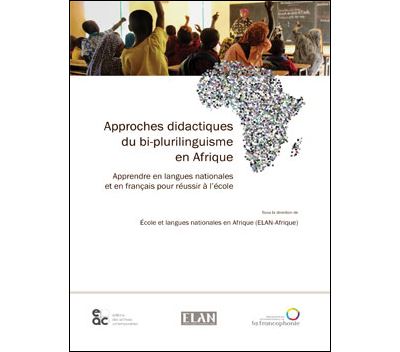 Approches didactiques du bi-plurilinguisme en Afrique