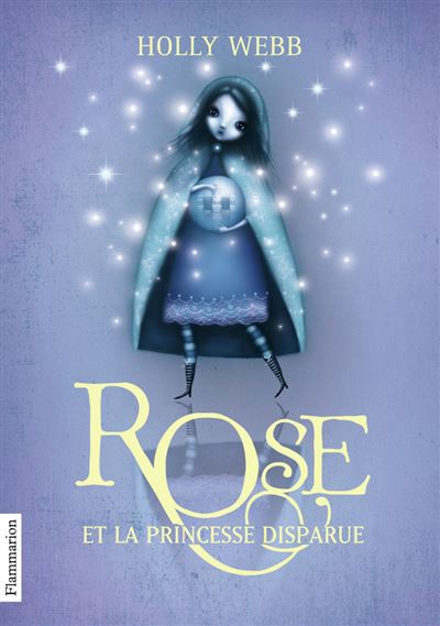 Rose et la princesse disparue