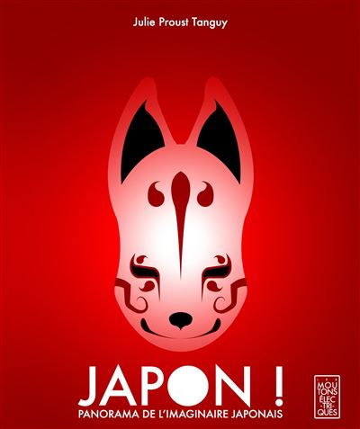 Japon panorama de l'imaginaire japonais
