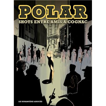 Polar Shots entre amis à Cognac