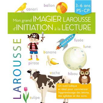 Mon grand imagier Larousse d'initiation à la lecture