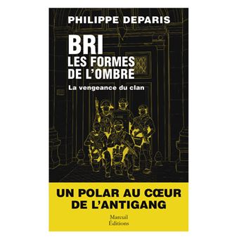 BRI Les Formes De L'ombre - Tome 2 - BRI - Les Formes De L'ombre - Tome ...