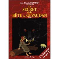 Le secret de la bête du gevaudan - tome 2