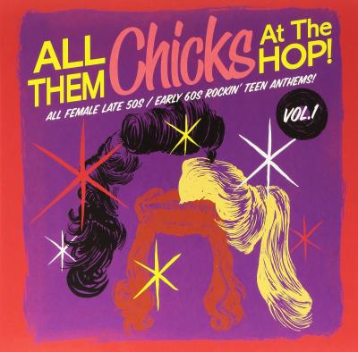 All them chicks at the hop Volume 1