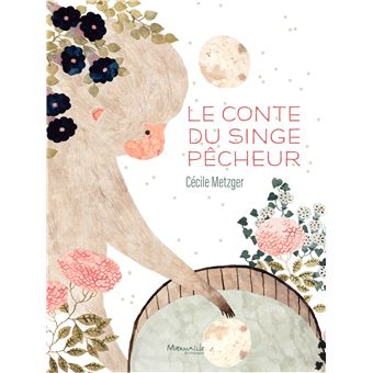 Le conte du singe pecheur