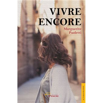 Vivre encore