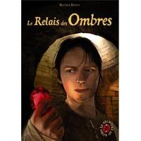 Le relais des ombres