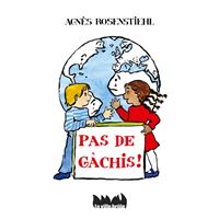 Pas de gachis !