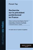 Recherche sur le précédent juridictionnel en france