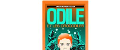 Odile et les crocodiles ne
