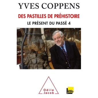Des pastilles de préhistoire