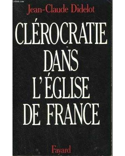 Clerocratie dans l'eglise de france