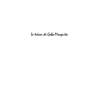 Le trésor de Goba-Mosquito