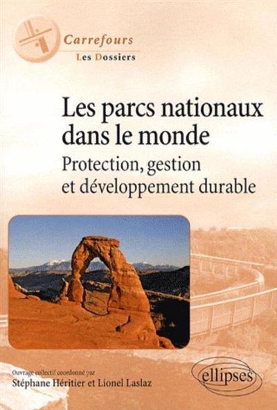 Les parcs nationaux dans le monde