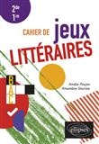 Cahier de jeux littéraires