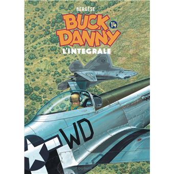 Buck Danny - L'intégrale - Buck Danny - L'intégrale (2000 - 2008)