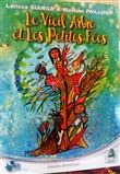 Le vieil arbre et les petites fées