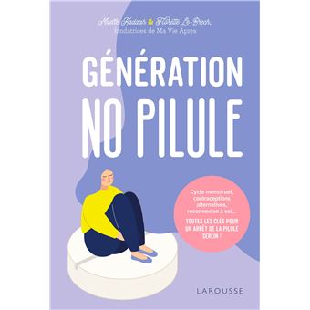 Génération No Pilule