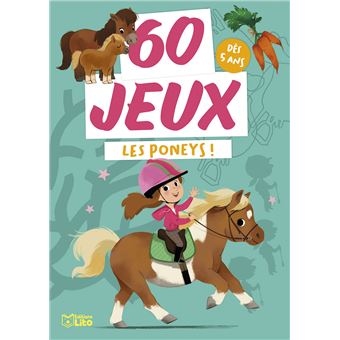 Bloc 60 jeux, Les poneys !