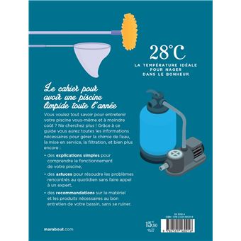 Une piscine limpide toute l'année
