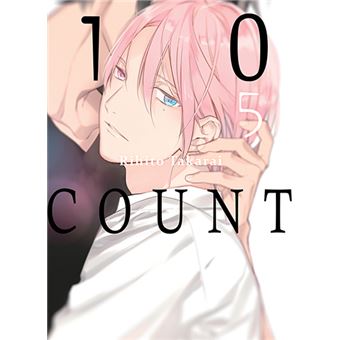 Ten Count Tome 5 Ten Count Rihito Takarai Broche Achat Livre Fnac