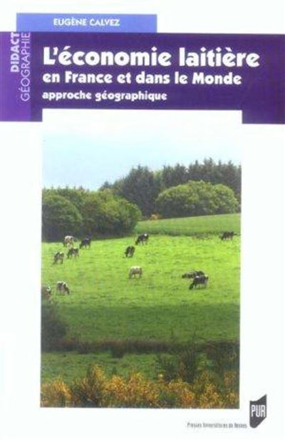 Economie laitiere en france et dans le monde