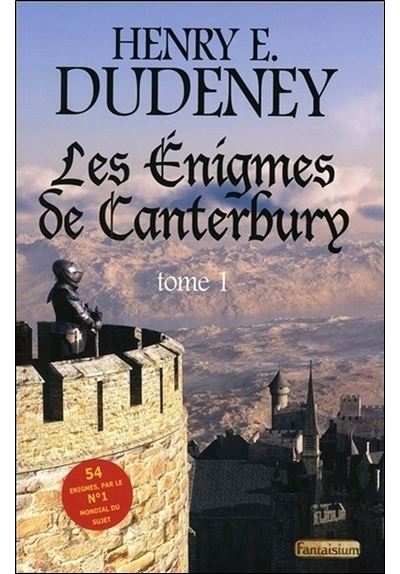 Les Enigmes de Canterbury Tome 1 - 54 énigmes par le n°1 mondial du sujet