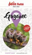 Guide Guyane 2023 Petit Futé