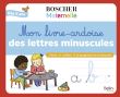 Mon livre-ardoise des lettres minuscules