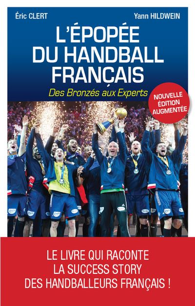 L'épopée du handball français