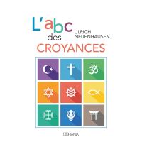 L'abc des croyances