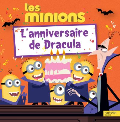 Les Minions Les Minions L Anniversaire De Dracula Collectif Broche Achat Livre Fnac