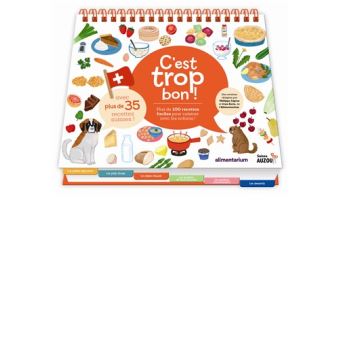 C'est trop bon ! Spécial Suisse