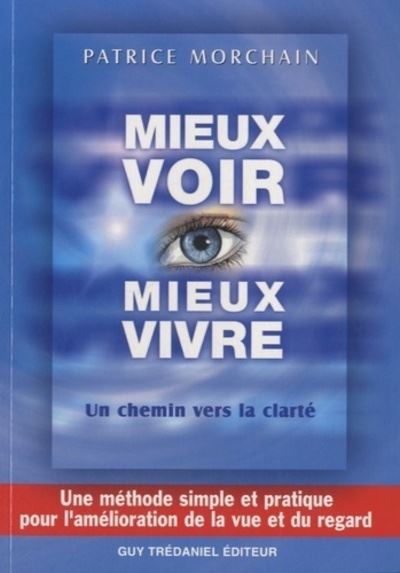 Mieux voir mieux vivre
