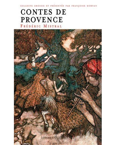 Contes de provence - Frédéric Mistral