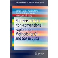 Non-seismic and Non-conventional Exploration Methods for Oil and Gas in Cuba