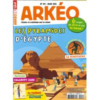 Arkéo Junior N° 293 - Les pyramides d'Egypte - mars 2021